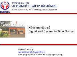 Bài giảng Xử lý tín hiệu số - Lecture 3: Signal and System in Time Domain - Ngô Quốc Cường