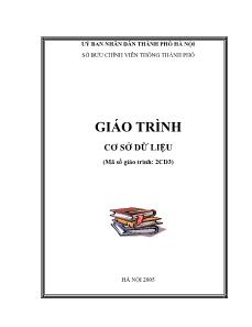Giáo trình Cơ sở dữ liệu (Phần 1)