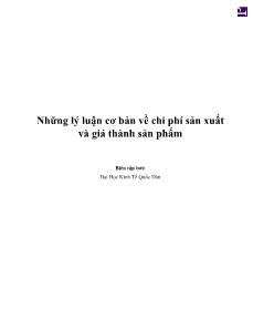 Những lý luận cơ bản về chi phí sản xuất và giá thành sản phẩm