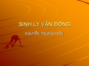 Sinh lý vận động - Nguyễn Trung Kiên