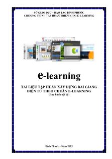 Tài liệu tập huấn xây dựng bài giảng điện tử theo chuẩn E-Learning (Phần 1)