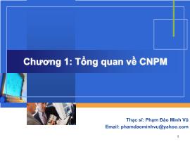 Bài giảng Công nghệ phần mềm - Chương 1: Tổng quan về công nghệ phần mềm - Phạm Đào Minh Vũ