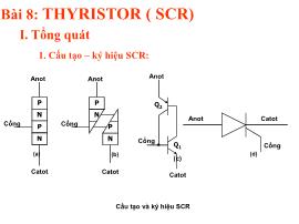 Bài giảng Điện tử căn bản - Bài 8: Thyristor (SCR)