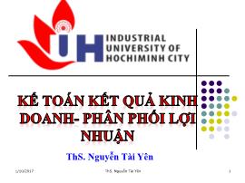 Bài giảng Kế toán ngân hàng - Chương 8: Kế toán kết quả kinh doanh-Phân phối lợi nhuận trong ngân hàng - Nguyễn Tài Yên