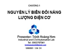 Bài giảng Máy điện - Chương 1: Nguyên lý biến đổi năng lượng điện cơ - Trịnh Hoàng Hơn
