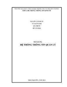 Bài giảng môn Hệ thống thông tin quản lý (Phần 1)