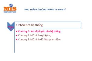 Bài giảng Phát triển hệ thống thông tin kinh tế - Chương 3: Xác định yêu cầu hệ thống