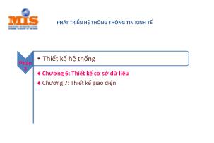 Bài giảng Phát triển hệ thống thông tin kinh tế - Chương 6: Thiết kế cơ sở dữ liệu