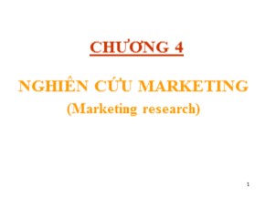 Bài giảng Quản trị maketing - Chương 4: Nghiên cứu marketing (Marketing research)