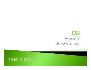 Bài giảng Thiết kế Web 1 - Chương 6: CSS - Vũ Chí Hiếu