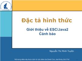Bài giảng Đặc tả hình thức - Chương 13: Giới thiệu về ESC/Java2-Cảnh báo - Nguyễn Thị Minh Tuyền
