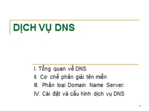 Bài giảng Dịch vụ DNS
