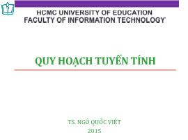 Bài giảng Giải thuật nâng cao: Quy hoạch tuyến tính - Ngô Quốc Việt