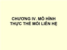 Bài giảng Hệ quản trị Cơ sở dữ liệu - Chương IV: Mô hình thực thể mối liên hệ - Nguyễn Nhật Minh