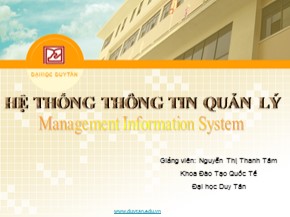 Bài giảng Hệ thống thông tin quản lý (Management Information System) - Chương 3: Các thành phần cơ bản của hệ thống thông tin - Nguyễn Thị Thanh Tâm