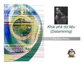 Bài giảng Khai phá dữ liệu (Datamining) - Chương 1: Tổng quan - Phan Mạnh Thường