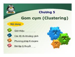 Bài giảng Khai phá dữ liệu (Datamining) - Chương 5: Gom cụm (Clustering) - Phan Mạnh Thường