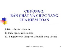 Bài giảng Kiểm toán cơ bản - Chương 2: Bản chất và chức năng của kiểm toán - Nguyễn Thị Thanh Diệp