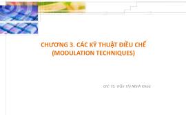 Bài giảng Mạng không dây - Chương 3: Các kỹ thuật điều chế (Modulation Techniques) - Trần Thị Minh Khoa