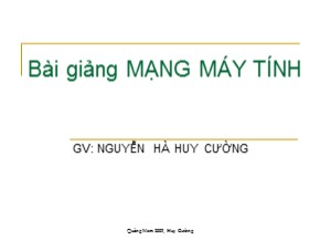 Bài giảng Mạng máy tính - Nguyễn Hà Huy Cường