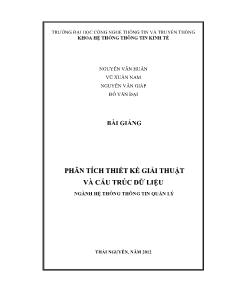 Bài giảng Phân tích thiết kế giải thuật và cấu trúc dữ liệu (Phần 1)