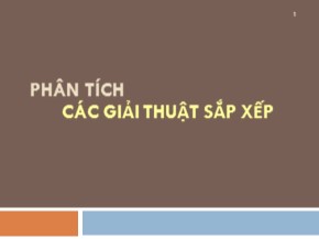 Bài giảng Phân tích và thiết kế giải thuật (Analys And Design Algorithms) - Chương 2: Phân tích các giải thuật sắp xếp