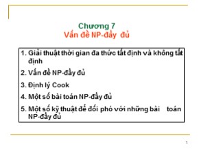 Bài giảng Phân tích và Thiết kế Giải thuật - Chương 7: Vấn đề NP-đầy đủ - Dương Tuấn Anh