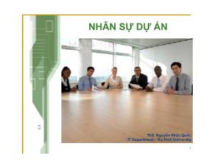 Bài giảng Quản lý dự án công nghệ thông tin - Chương 13: Nhân sự dự án - Nguyễn Khắc Quốc