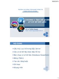 Bài giảng SQL server - Chương 2: Tạo và quản lý cơ sở dữ liệu - Lê Thị Minh Nguyện