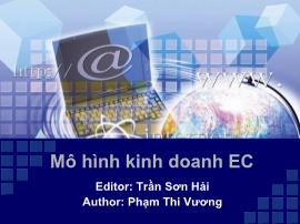 Bài giảng Thương mại điện tử - Chương 2: Mô hình kinh doanh EC - Phạm Thi Vương