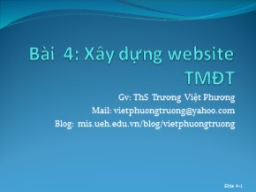 Bài giảng Thương mại điện tử - Chương 4: Xây dựng website thương mại điện tử - Trương Việt Phương