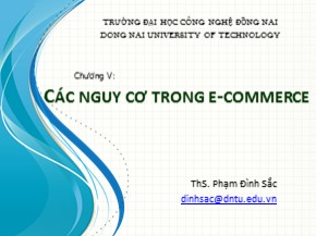 Bài giảng Thương mại điện tử (E-Commerce) - Chương 5: Các nguy cơ trong E-Commerce - Phạm Đình Sắc