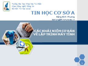 Bài giảng Tin học cơ sở A - Chương 5: Các khái niệm cơ bản về lập trình máy tính - Đặng Bình Phương