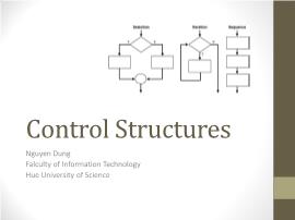 Bài giảng Tin học đại cương A: Control Structures - Nguyễn Dũng