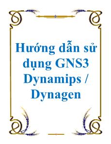 Hướng dẫn sử dụng GNS3 Dynamips / Dynagen - Bùi Quốc Hoàn