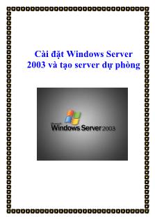 Tài liệu Cài đặt Windows Server 2003 và tạo server dự phòng