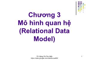 Bài giảng Cơ sở dữ liệu - Chương 3: Mô hình quan hệ (Relational Data Model) - Đặng Thị Thu Hiền