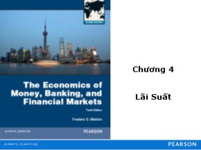Bài giảng Lý thuyết tài chính tiền tệ - Chương 4: Lãi suất (Mới)