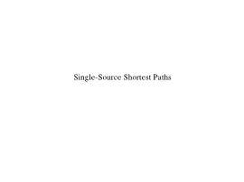 Bài giảng Phân tích và thiết kế giải thuật - Chương 10: Single-source shortest paths