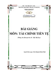 Bài giảng Tài chính tiền tệ - Huỳnh Đinh Phát