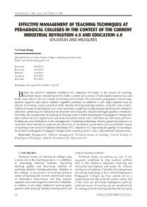 Effective management of teaching techniques at pedagogical colleges in the context of the current industrial revolution 4.0 and education 4.0