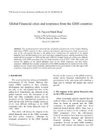 Global Financial crisis and responses from the GMS countries