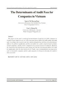 He determinants of audit fees for companies in Vietnam
