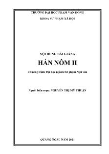 Bài giảng Hán Nôm II - Nguyễn Thị Mỹ Thuận