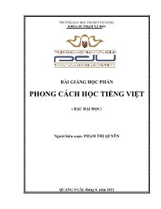 Bài giảng Phong cách học tiếng Việt (Bậc đại học) - Phạm Thị Quyên