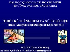 Bài giảng Thiết kế thí nghiệm và xử lý số liệu - Chương 1: Thiết kế thí nghiệm - Trịnh Văn Dũng