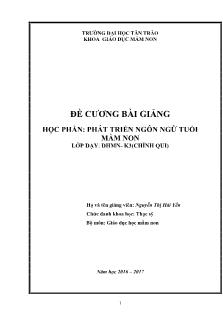 Đề cương bài giảng Phát triển ngôn ngữ tuổi mầm non - Nguyễn Thị Hải Yến