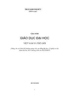 Giáo trình Giáo dục đại học Việt Nam và thế giới - Trần Khánh Đức