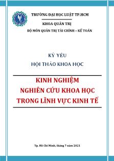 Tài liệu Kỷ yếu hội thảo khoa học: Kinh nghiệm nghiên cứu khoa học trong lĩnh vực kinh tế