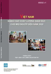 Tài liệu Việt Nam nâng cao chất lượng giáo dục cho mọi người đến năm 2020 - Tập I: Báo cáo chính sách/tóm tắt